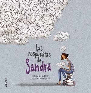 LAS RESPUESTAS DE SANDRA | 9788469808672 | DE LA JARA, FÁTIMA | Llibreria Online de Vilafranca del Penedès | Comprar llibres en català