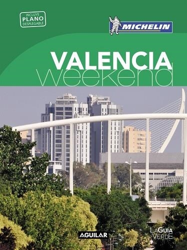 VALENCIA 2016 | 9788403515253 | MICHELIN | Llibreria Online de Vilafranca del Penedès | Comprar llibres en català