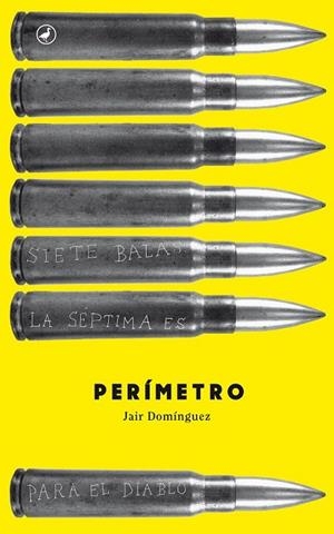 PERÍMETRO | 9788416528011 | DOMÍNGUEZ, JAIR | Llibreria L'Odissea - Libreria Online de Vilafranca del Penedès - Comprar libros
