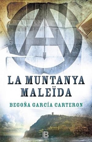 LA MUNTANYA MALEÏDA | 9788466658096 | GARCÍA CARTERON, BEGOÑA | Llibreria L'Odissea - Libreria Online de Vilafranca del Penedès - Comprar libros