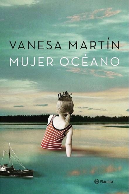 MUJER OCÉANO | 9788408151029 | MARTIN, VANESA | Llibreria L'Odissea - Libreria Online de Vilafranca del Penedès - Comprar libros