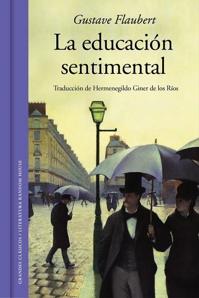 LA EDUCACIÓN SENTIMENTAL | 9788439731597 | FLAUBERT, GUSTAVE | Llibreria L'Odissea - Libreria Online de Vilafranca del Penedès - Comprar libros