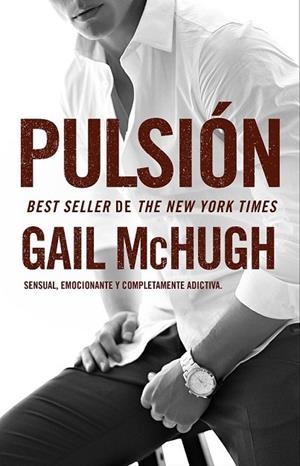 PULSIÓN | 9788494415555 | MCHUGH, GAIL | Llibreria Online de Vilafranca del Penedès | Comprar llibres en català
