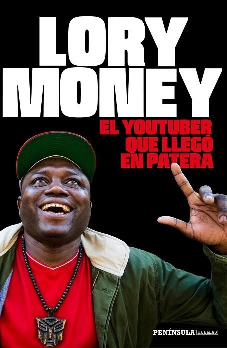 EL YOUTUBER QUE LLEGÓ EN PATERA | 9788499424705 | MONEY, LORY | Llibreria L'Odissea - Libreria Online de Vilafranca del Penedès - Comprar libros