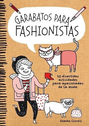 GARABATOS PARA FASHIONISTAS | 9788416489053 | CORRELL, GEMMA | Llibreria L'Odissea - Libreria Online de Vilafranca del Penedès - Comprar libros