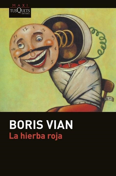 LA HIERBA ROJA | 9788490662229 | VIAN, BORIS | Llibreria L'Odissea - Libreria Online de Vilafranca del Penedès - Comprar libros