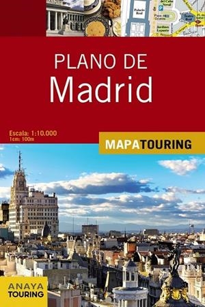 PLANO DE MADRID | 9788499358581 | ANAYA TOURING | Llibreria L'Odissea - Libreria Online de Vilafranca del Penedès - Comprar libros