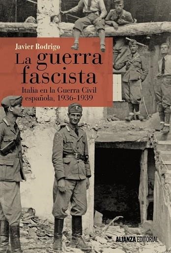 LA GUERRA FASCISTA | 9788491042884 | RODRIGO, JAVIER | Llibreria L'Odissea - Libreria Online de Vilafranca del Penedès - Comprar libros