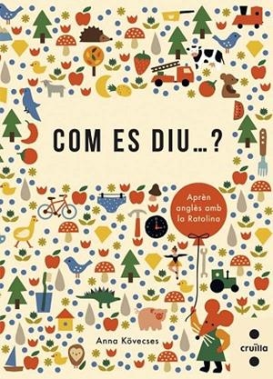 COM ES DIU ? | 9788466139809 | KÖVECSES, ANNA | Llibreria L'Odissea - Libreria Online de Vilafranca del Penedès - Comprar libros