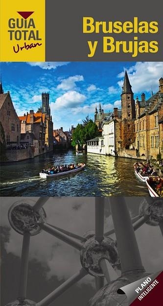 BRUSELAS Y BRUJAS (URBAN) | 9788499357768 | TOURING EDITORE / GRUPO ANAYA | Llibreria L'Odissea - Libreria Online de Vilafranca del Penedès - Comprar libros
