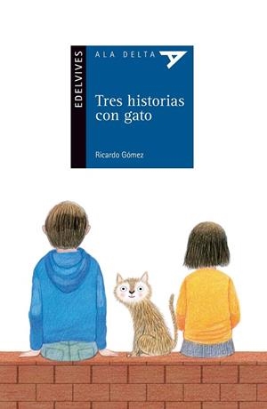 TRES HISTORIAS CON GATO | 9788414001202 | GÓMEZ GIL, RICARDO | Llibreria L'Odissea - Libreria Online de Vilafranca del Penedès - Comprar libros