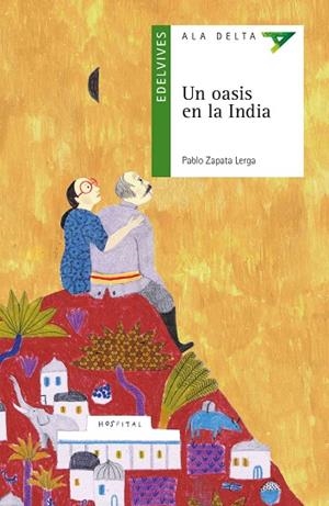 UN OASIS EN AL INDIA | 9788414002100 | ZAPATA LERGA, PABLO | Llibreria L'Odissea - Libreria Online de Vilafranca del Penedès - Comprar libros