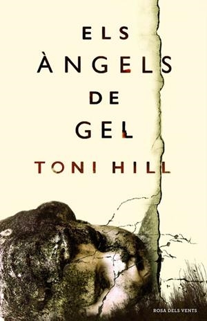 ELS ÀNGELS DE GEL | 9788416430154 | HILL, TONI | Llibreria L'Odissea - Libreria Online de Vilafranca del Penedès - Comprar libros