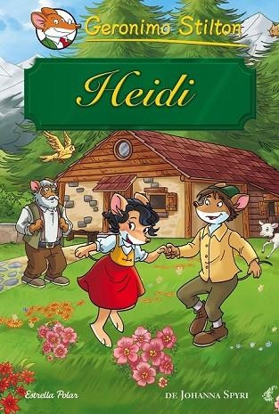 HEIDI | 9788416520022 | STILTON, GERONIMO | Llibreria Online de Vilafranca del Penedès | Comprar llibres en català