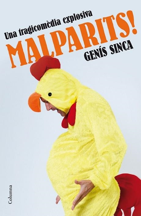 MALPARITS ! | 9788466420631 | SINCA, GENIS | Llibreria Online de Vilafranca del Penedès | Comprar llibres en català