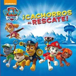 CACHORROS AL RESCATE ! ( PAW PATROL PRIMERAS LECTURAS ) | 9788448844042 | NICKELODEON | Llibreria L'Odissea - Libreria Online de Vilafranca del Penedès - Comprar libros