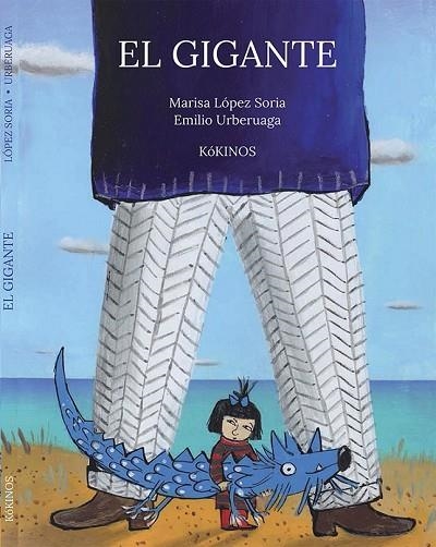 EL GIGANTE | 9788416126514 | LÓPEZ SORIA, MARISA | Llibreria L'Odissea - Libreria Online de Vilafranca del Penedès - Comprar libros