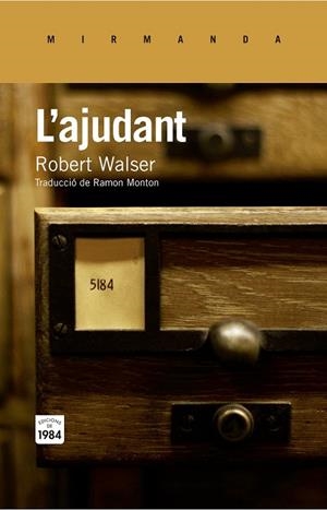 L'AJUDANT | 9788415835752 | WALSER, ROBERT | Llibreria L'Odissea - Libreria Online de Vilafranca del Penedès - Comprar libros