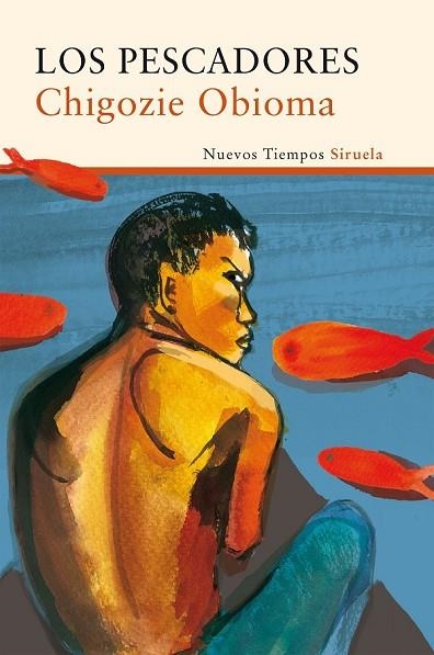 LOS PESCADORES | 9788416465927 | OBIOMA, CHIGOZIE | Llibreria Online de Vilafranca del Penedès | Comprar llibres en català