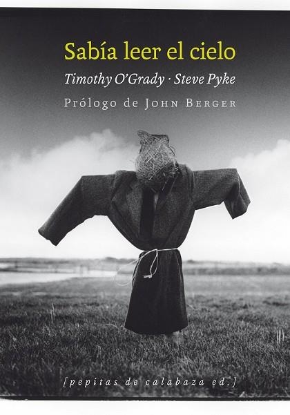 SABÍA LEER EL CIELO | 9788415862536 | O'GRADY, TIMOTHY / PYKE, STEVE | Llibreria L'Odissea - Libreria Online de Vilafranca del Penedès - Comprar libros