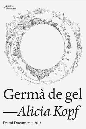GERMÀ DE GEL | 9788494508516 | AVALOS, IMMA | Llibreria L'Odissea - Libreria Online de Vilafranca del Penedès - Comprar libros