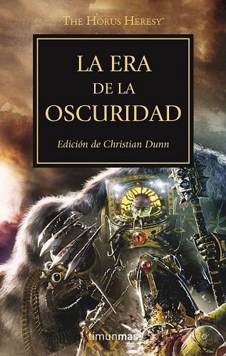 LA ERA DE LA OSCURIDAD 16 | 9788445003244 | DUNN, CHRISTIAN | Llibreria L'Odissea - Libreria Online de Vilafranca del Penedès - Comprar libros