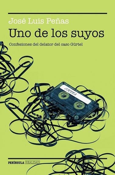 UNO DE LOS SUYOS | 9788499424934 | PEÑAS, JOSE LUIS | Llibreria L'Odissea - Libreria Online de Vilafranca del Penedès - Comprar libros