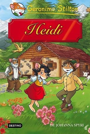HEIDI | 9788408149255 | STILTON, GERONIMO | Llibreria Online de Vilafranca del Penedès | Comprar llibres en català