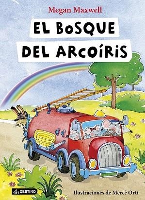 EL BOSQUE DEL ARCOÍRIS | 9788408149316 | MAXWELL, MEGAN | Llibreria Online de Vilafranca del Penedès | Comprar llibres en català