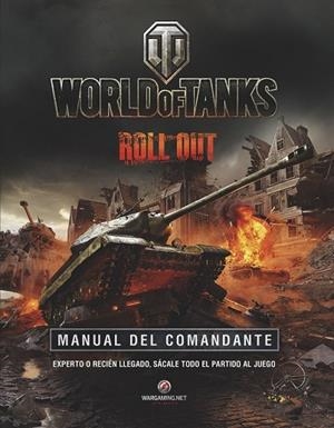 WORLD OF TANKS | 9788445002988 | AA. VV. | Llibreria L'Odissea - Libreria Online de Vilafranca del Penedès - Comprar libros