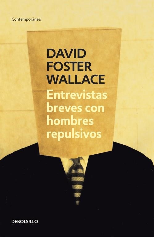 ENTREVISTAS BREVES CON HOMBRES REPULSIVOS | 9788484509530 | WALLACE, DAVID FOSTER | Llibreria L'Odissea - Libreria Online de Vilafranca del Penedès - Comprar libros