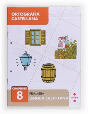CUADERNO DE ORTOGRAFIA CASTELLANA 8 | 9788466133067 | ALIAÑO TEJERO, JOSÉ MARÍA/BELLIDO PEÑA, FRANCISCO JAVIER/GALÁN MAYOLÍN, FRANCISCO JAVIER/PÉREZ BRAVO | Llibreria L'Odissea - Libreria Online de Vilafranca del Penedès - Comprar libros