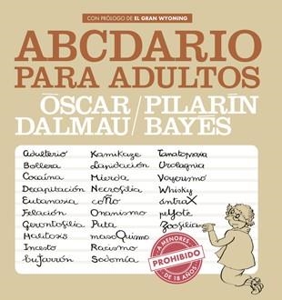 ABCEDARIO PARA ADULTOS | 9788494386046 | DALMAU, BAYES, PILARIN | Llibreria L'Odissea - Libreria Online de Vilafranca del Penedès - Comprar libros