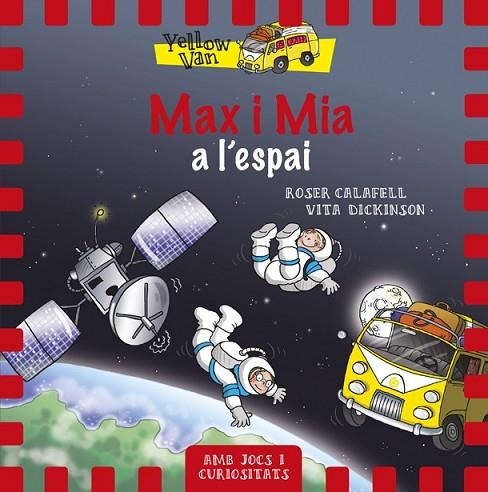 MAX I MIA A L'ESPAI | 9788424657697 | DICKINSON, VITA | Llibreria L'Odissea - Libreria Online de Vilafranca del Penedès - Comprar libros