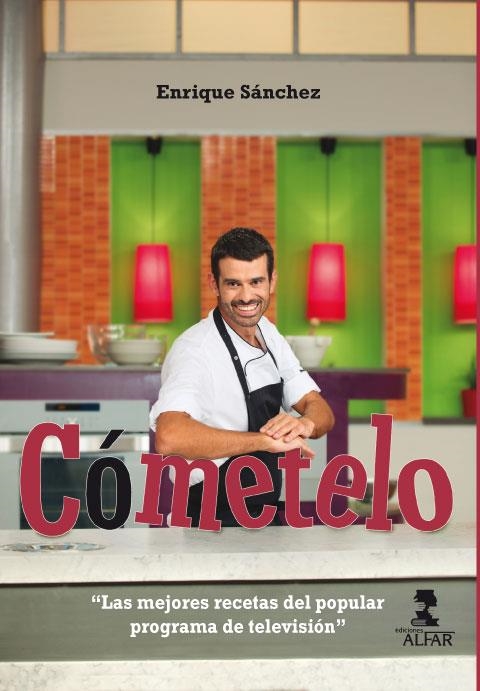 CÓMETELO | 9788478986330 | SÁNCHEZ, ENRIQUE | Llibreria L'Odissea - Libreria Online de Vilafranca del Penedès - Comprar libros