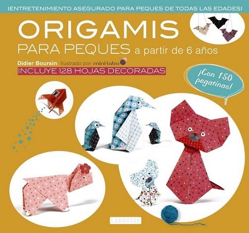 ORIGAMI PARA PEQUES | 9788416368778 | LAROUSSE EDITORIAL | Llibreria Online de Vilafranca del Penedès | Comprar llibres en català
