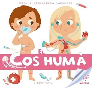 BABY ENCICLOPÈDIA. EL COS HUMÀ | 9788416368211 | LAROUSSE EDITORIAL | Llibreria Online de Vilafranca del Penedès | Comprar llibres en català