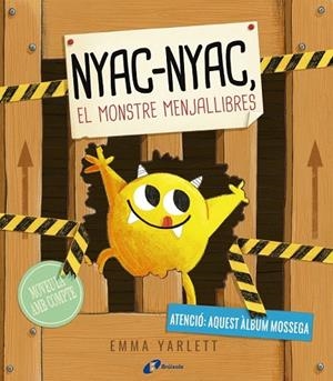 NYAC-NYAC EL MONSTRE MENJALLIBRES | 9788499066783 | YARLETT, EMMA | Llibreria Online de Vilafranca del Penedès | Comprar llibres en català