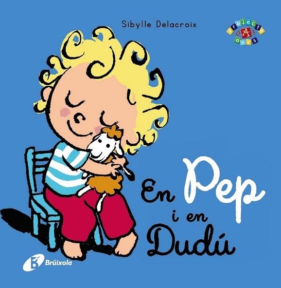 EN PEP I EN DUDÚ | 9788499066752 | DELACROIX, SIBYLLE | Llibreria L'Odissea - Libreria Online de Vilafranca del Penedès - Comprar libros