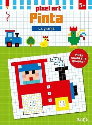 PIXEL ART PINTA LA GRANJA | 9789463070768 | BALLON | Llibreria L'Odissea - Libreria Online de Vilafranca del Penedès - Comprar libros