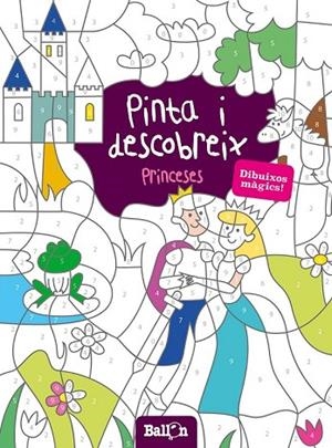 PINTA I DESCOBREIX PRINCESES | 9789463071222 | BALLON | Llibreria L'Odissea - Libreria Online de Vilafranca del Penedès - Comprar libros