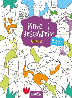 PINTA I DESCOBREIX ANIMALS | 9789463071239 | BALLON | Llibreria L'Odissea - Libreria Online de Vilafranca del Penedès - Comprar libros