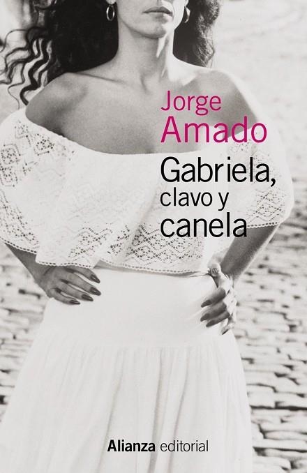 GABRIELA CLAVO Y CANELA | 9788491043232 | AMADO, JORGE | Llibreria L'Odissea - Libreria Online de Vilafranca del Penedès - Comprar libros