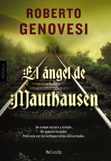 EL ÁNGEL DE MAUTHAUSEN | 9788415497417 | GENOVESI, ROBERTO | Llibreria L'Odissea - Libreria Online de Vilafranca del Penedès - Comprar libros