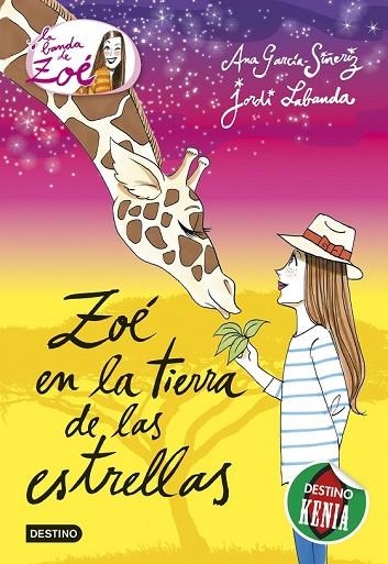 ZOÉ EN LA TIERRA DE LAS ESTRELLAS | 9788408146520 | GARCIA SIÑERIZ, ANA / LABANDA, JORDI | Llibreria L'Odissea - Libreria Online de Vilafranca del Penedès - Comprar libros