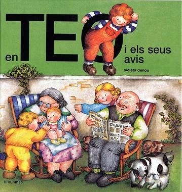 EN TEO I ELS SEUS AVIS | 9788415853169 | DENOU, VIOLETA | Llibreria Online de Vilafranca del Penedès | Comprar llibres en català