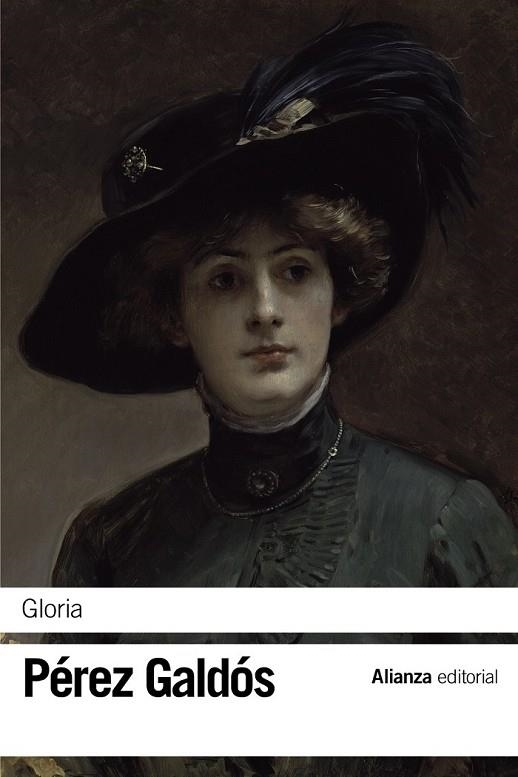 GLORIA | 9788491043027 | PÉREZ GALDÓS, BENITO | Llibreria Online de Vilafranca del Penedès | Comprar llibres en català