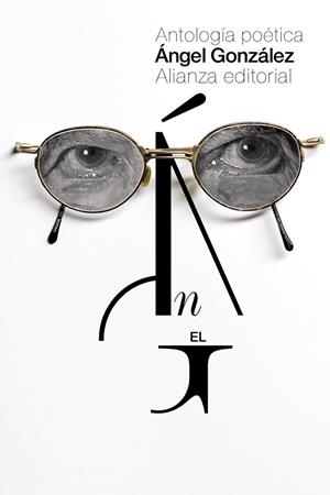 ANTOLOGÍA POÉTICA | 9788491043119 | GONZÁLEZ, ÁNGEL | Llibreria Online de Vilafranca del Penedès | Comprar llibres en català