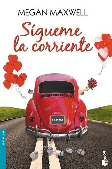 SÍGUEME LA CORRIENTE | 9788408153795 | MAXWELL, MEGAN | Llibreria Online de Vilafranca del Penedès | Comprar llibres en català