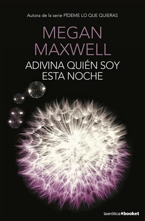 ADIVINA QUIÉN SOY ESTA NOCHE | 9788408153788 | MAXWELL, MEGAN | Llibreria Online de Vilafranca del Penedès | Comprar llibres en català